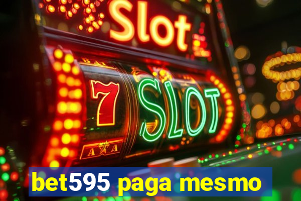 bet595 paga mesmo